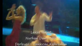 Lüküs Hayat Nurhan Damcıoğlu Taksim Konser [upl. by Eira]