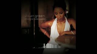 Vivian Green  Emotional Rollercoaster Rob Rives Dub [upl. by Haslett]