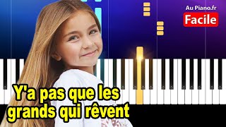 Valentina Ya pas que les grands qui rêvent  Piano Tutoriel Facile Paroles [upl. by Sevart]