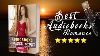 Best Romance Audiobooks  Historical Fiction Romance  Romance Full Audiobook [upl. by Gessner]