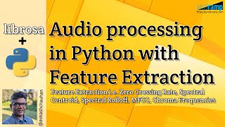 Audio processing in Python with Feature Extraction for machine learning [upl. by Selrac897]