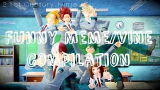 BNHA MMD Funny MemeVine Compilation [upl. by Lauren]