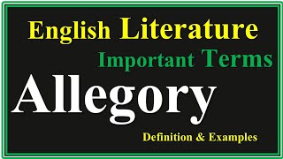 Allegory  What is Allegory  Allegory Examples  Literary Devices  Allegory in English Literature [upl. by Ahsha]