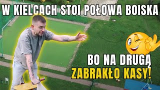 PÓŁ BOISKA W KIELCACH  PERŁA POLSKIEJ INFRASTRUKTURY SPORTOWEJ [upl. by Octavius538]