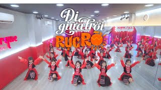 ĐI GIỮA TRỜI RỰC RỠ  Lớp Thầy Huy Kid Dance [upl. by Hurless]