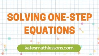 Solving OneStep Equations [upl. by Naga]