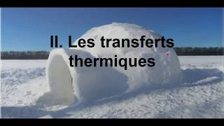 Les transferts thermiques partie 2 [upl. by Einnos734]