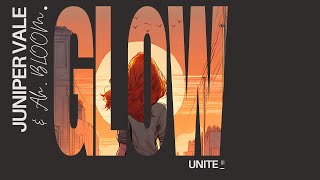 Glow Juniper Vale amp AhBLOOM  Lyric Video [upl. by Peppy143]