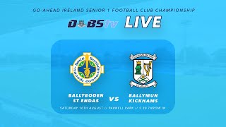 Go Ahead Ireland Dublin SFC 1  Ballyboden St Endas v Ballymun Kickhams [upl. by Esil70]