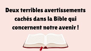 🇫🇷Deux terribles avertissements cachés dans la Bible qui concernent notre avenir catholique dieu [upl. by Arac]