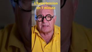 L’hypertension en 1 minute Pr OHENRY [upl. by Kurr]