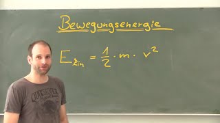 Bewegungsenergie  kinetische Energie [upl. by Ahsirat]