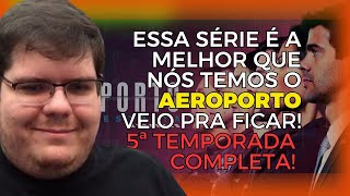 CASIMIRO  AEROPORTO ÁREA RESTRITA 5ª temporada EPs 4 5 e 6 [upl. by Enej]