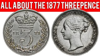 All About The 1877 Threepence [upl. by Esyle923]