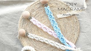 DIY MACRAME  Attache tétine en Macramé [upl. by Adniles708]