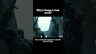 Why is Change 5 a bad movie transformers movie foryou [upl. by Gabriella911]