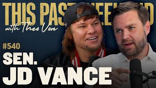 Sen JD Vance  This Past Weekend w Theo Von 540 [upl. by Annairam]