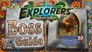 Hearthstone Rafaam Boss Guide  The League Of Explorers [upl. by Eidoow]