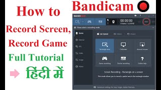 How to use Bandicam Screen Recorder in hindi Shortcut KeyMicWebcamGame  Bandicam full Tutorial [upl. by Kuehnel]