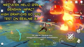 REALME 8I GAMING TEST GENSHIN IMPACT V 27 HIGH GRAPICHS 60 FPS [upl. by Oiramed651]