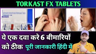 Torkast fx tablet use dose benefits and side effects full review in hindi [upl. by Nyahs]