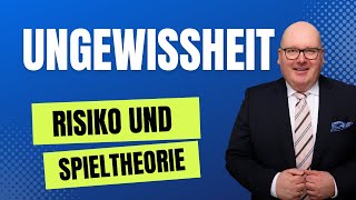 Ungewissheit Unsicherheit und Spieltheorie  Impulse für deine Zukunft [upl. by Candless]