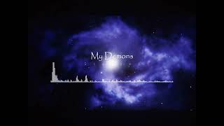 My Demons Slowed Version [upl. by Cherianne]