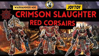 JOYTOY Warhammer 40K Crimson Slaughter amp Exalted Champion warhammer40k chaos actionfigures [upl. by Hammad]