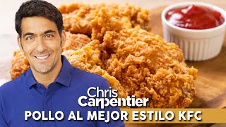 Receta de Pollo al Mejor Estilo KFC Conviertete en un MASTERCHEF  Christopher Carpentier [upl. by Ardnaiek]