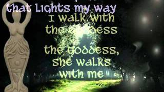 I Walk with the Goddess  Kelliannaavi [upl. by Ettenim]