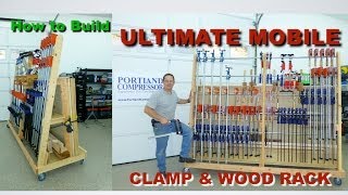 Ultimate Mobile Clamp amp Wood Rack [upl. by Hardman]