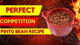 COMPETITION PINTO BEAN RECIPE  I HAVE WON SEVERAL TIMES WITH THESE [upl. by Gerg824]