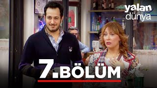 Yalan Dünya 7 Bölüm [upl. by Llebana1]