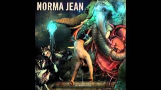 Norma Jean  The People That Surround You On A Regular Basis [upl. by Ellynn]