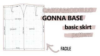 TUTORIAL CARTAMODELLO GONNA BASE DA ZERO  BASIC SKIRT PATTERN DRAFTING FROM SCRATCH sub eng [upl. by Guadalupe51]