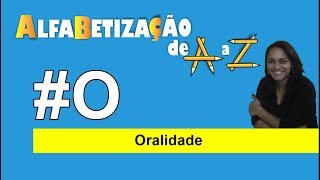 Oralidade  Alfabetização de A a Z tiaelioficial [upl. by Clara93]