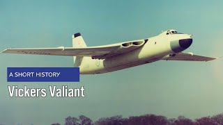 Vickers Valiant V bomber  A Short History [upl. by Nosloc]