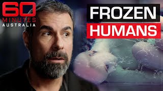 Can frozen humans really be brought back to life  60 Minutes Australia [upl. by Hammerskjold]