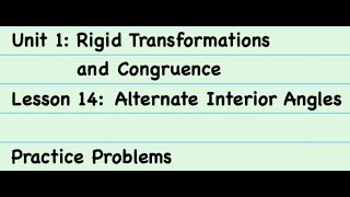 8th Grade Illustrative Mathematics Gr 8 Unit 1 Lesson 14 Practice Problems [upl. by Luapnaes]