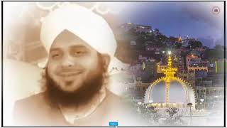 Shaan e khawaja e Ajmer Aleh Rehma by peer Ajmal Raza Qadri [upl. by Zeke]