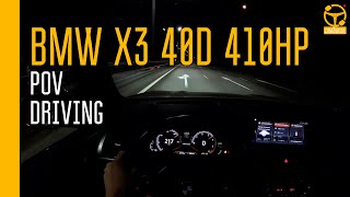 BMW X3 40d Stage 1 410 HP NIGHT POV MAX SPEED [upl. by Eiryt]