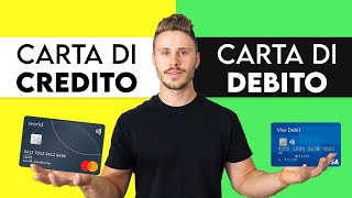 Carta di Debito VS Carta di Credito  Quale conviene di più [upl. by Alten]