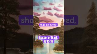 Believe and be Baptized  Gospel of Mark 161516 shorts bibleverse biblical gospel Christian [upl. by Gaynor]