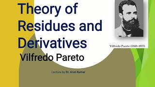 Residues and Derivatives Vilfredo Pareto [upl. by Mikkel]