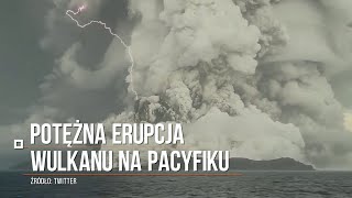 Potężna erupcja wulkanu na Pacyfiku Fala uderzeniowa dotarła na Kasprowy Wierch [upl. by Isacco]