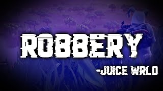 Fortnite Montage  Robbery Juice WRLD CLEAN [upl. by Carry850]