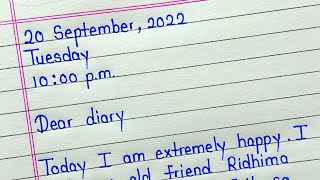 How to write diary writing 2024  Diary entry on meeting an old friend [upl. by Asilrak219]