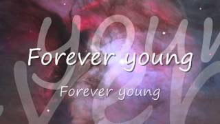 Rod Stewart  Forever Young Lyrics [upl. by Callie]