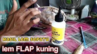 KEKUATAN LEM SEPATU FLAP [upl. by Iroc]