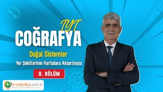 09  TYT  Yer Şekillerinin Haritalara Aktarılması [upl. by Wainwright]